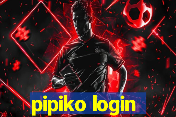 pipiko login